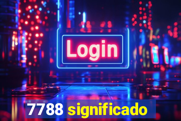 7788 significado